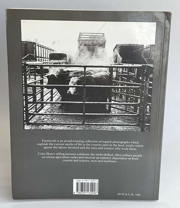 Farmwork: Men and Women on the Land by Colin Shaw | Great photographs
