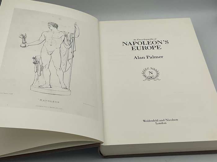An Encyclopaedia of Napoleon's Europe  by Alan Warwick Palmer