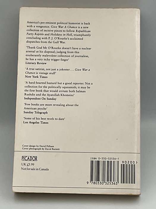 Give War a Chance by  PJ O'Rourke