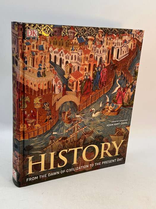 History: From the Dawn of Civilization to the Present Day | DK Large Format Stunning Photos