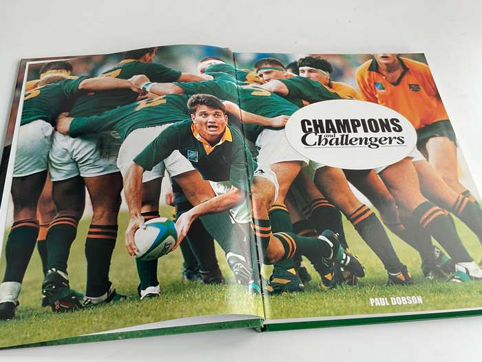 Champions and Challengers - South Africa at The 1999 RWC by Paul Dobson