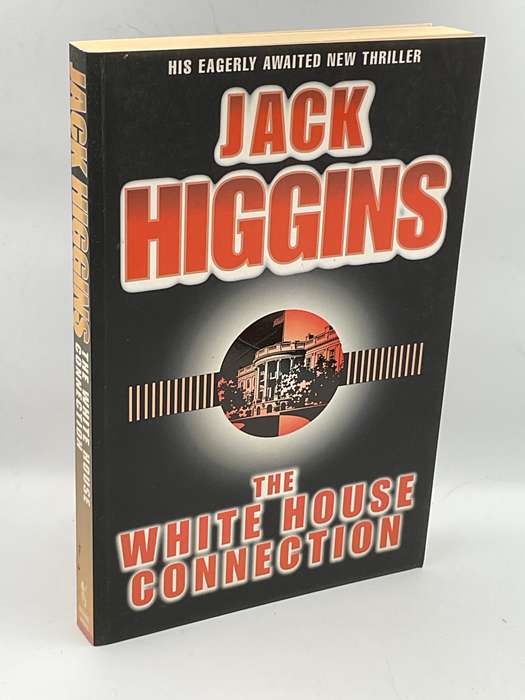 The White House Connection by Jack Higgins | Large Format Good Condition