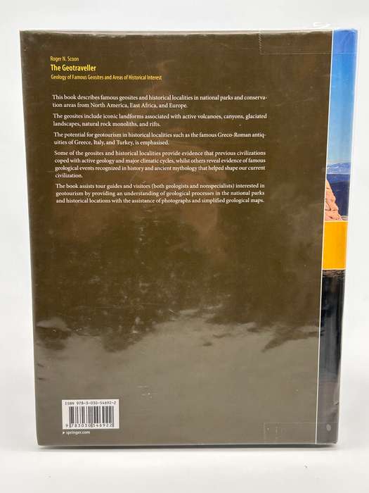The Geotraveller: Geology of Famous Geosites and Areas of Historical Interest by Roger N Scoon 2021