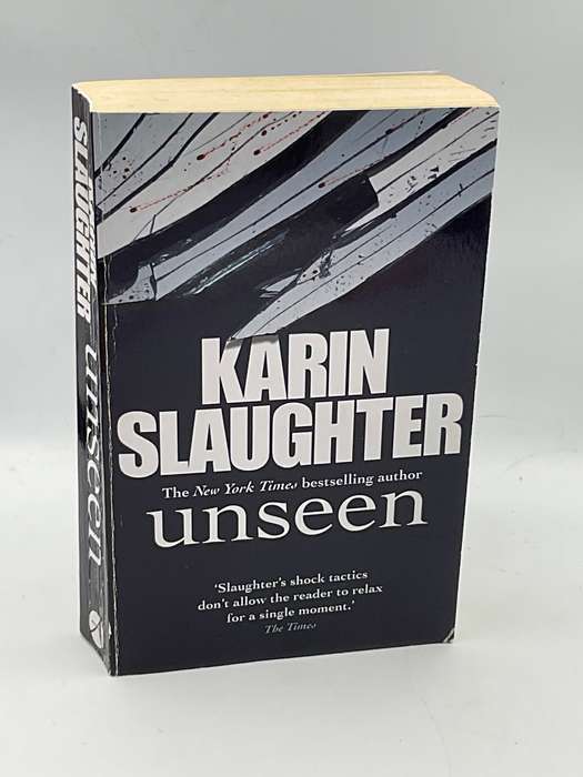 Unseen by Karen Slaughter