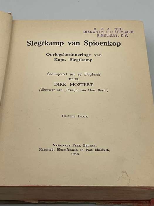 Slegtkamp van Spioenkop - Dirk Mostert