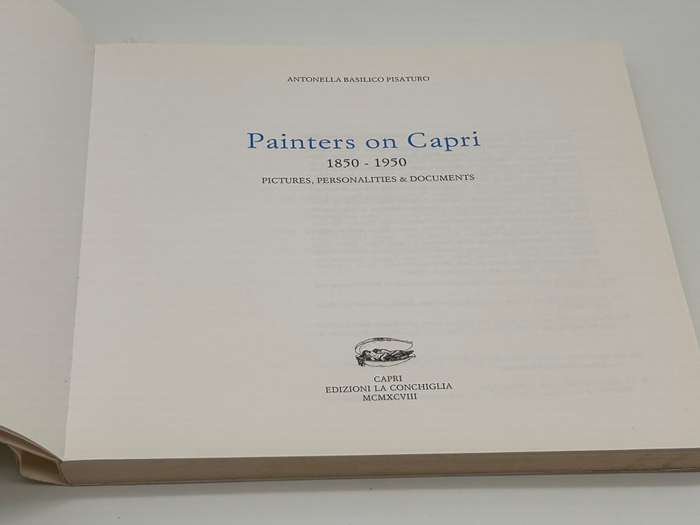 Painters On Capri 1850-1950 Pictures, Personalities & Documents ~ Antonella Basilico Pisaturo