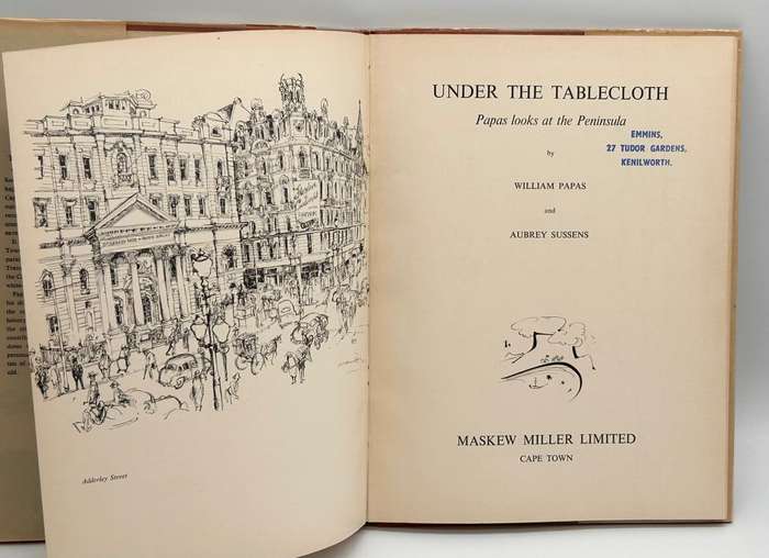 Under the Tablecloth, Papas looks at the Peninsula - William Papas & Aubrey Sussend