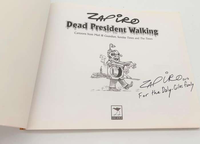Dead President Walking-  Zapiro | Signed