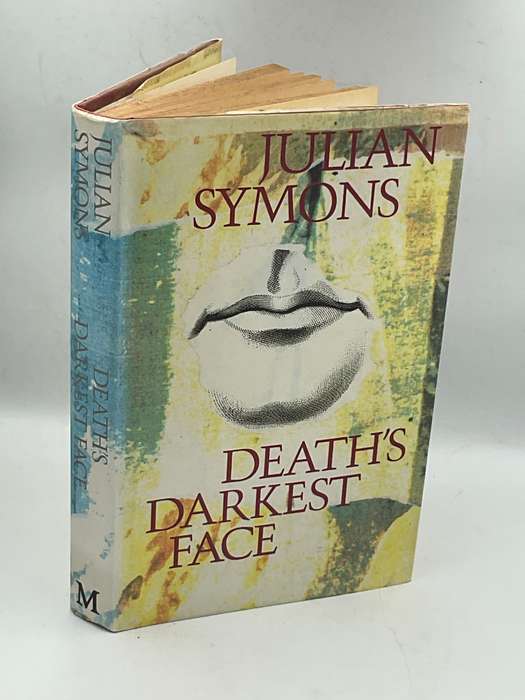 Death's Darkest Face by Julian Symons | Published by Macmillan 1990