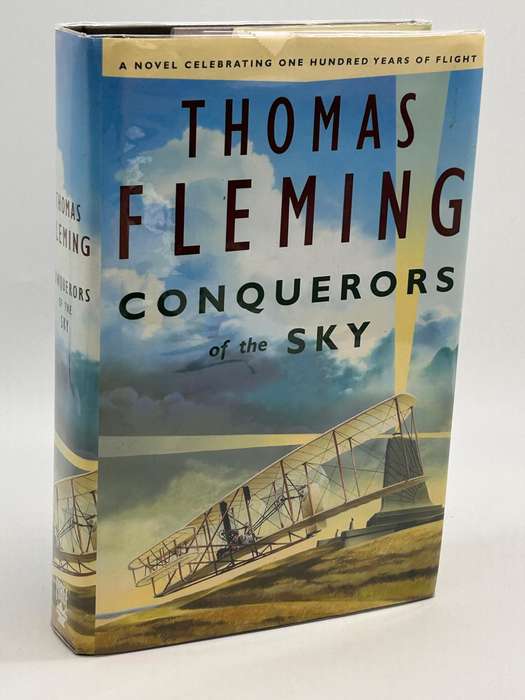 Conquerors of the Sky by Thomas Fleming | Novel Celebrating One Hundred Years of Flight
