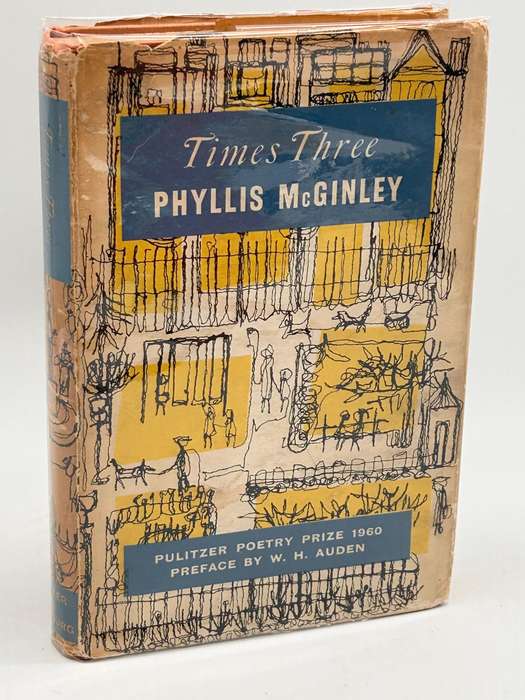 Times Three: Selected Verse from Three Decades- With Seventy New Poems Phyllis McGinley