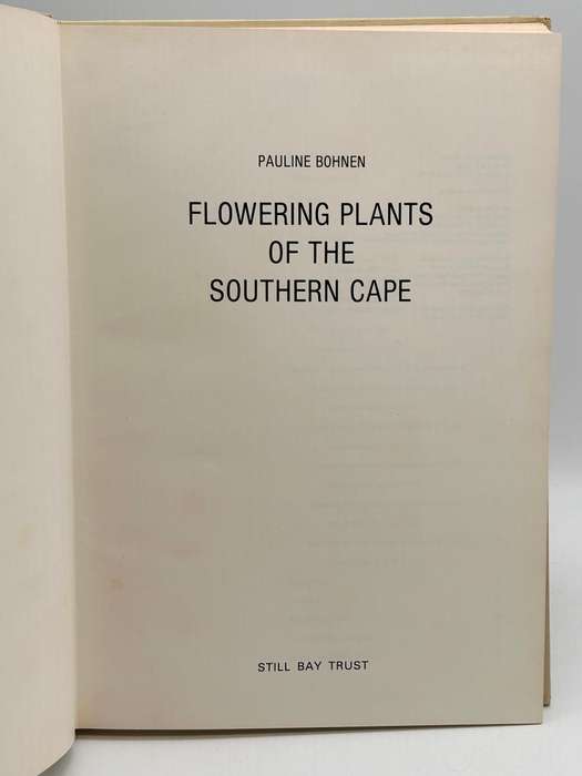 Flowering Plants of the Southern Cape by Pauline Bohnen