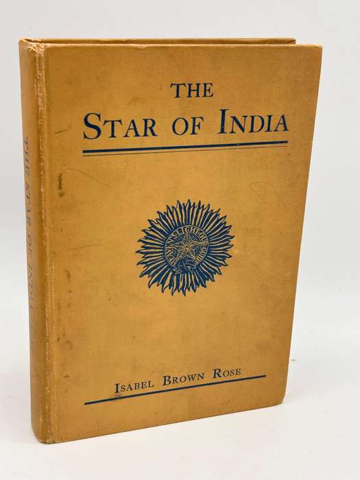 The Star of India by Isabel Brown Rose 1930 Rare Vintage Hardcover