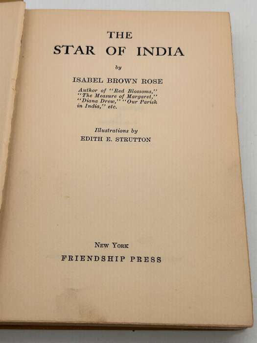 The Star of India by Isabel Brown Rose 1930 Rare Vintage Hardcover