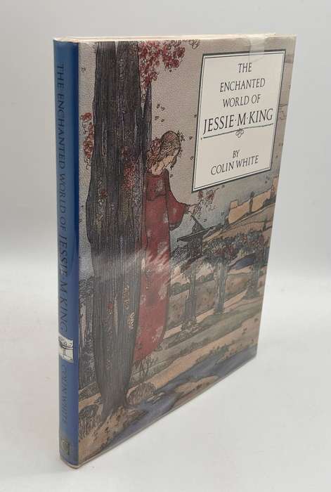 The Enchanted World of Jessie M. King by Colin White | Scottish Illustrator