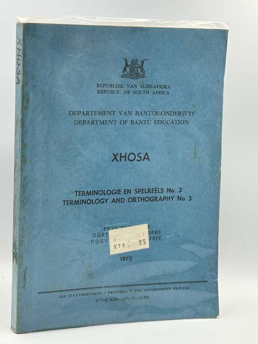 Xhosa Terminologie en Spelreels / Terminology and Orthography No 3