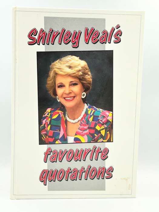Shirley Veal's Favourite Quotations