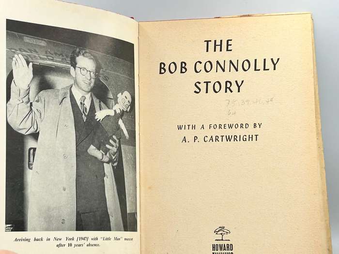 The Bob Connolly Story | Little Man You've Had A Busy Day