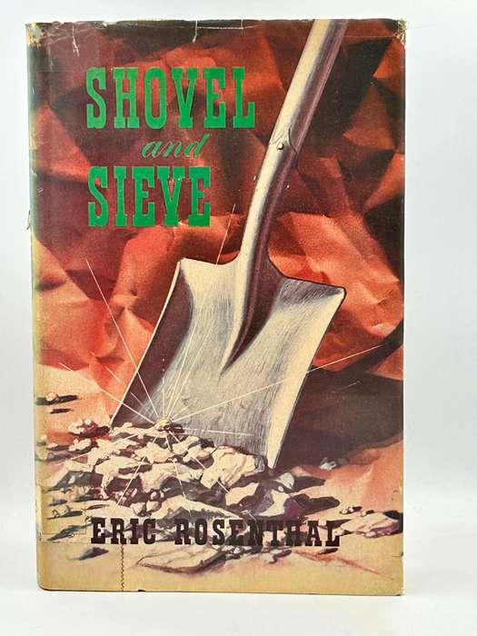 Shovel and Sieve by Eric Rosenthal