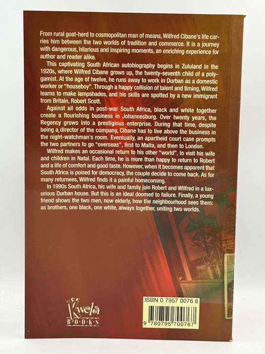 Man of Two Worlds - An Autobiography by Wilfred Cibane
