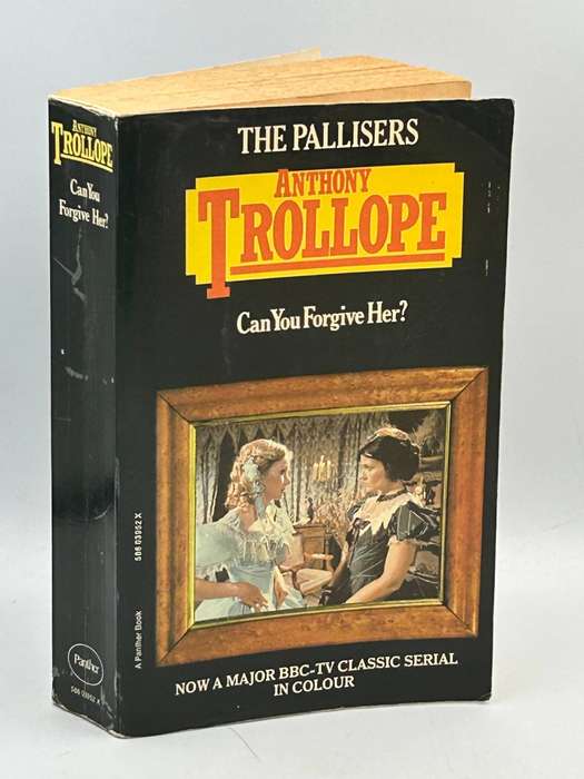 Can You Forgive Her? Anthony Trollope