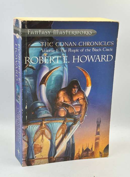 The Conan Chronicles: Volume 1: The People of the Black Circle - Robert E Howard