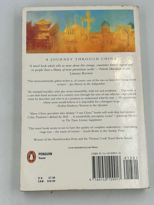 Behind the Wall: A Journey Through China by Colin Thubron
