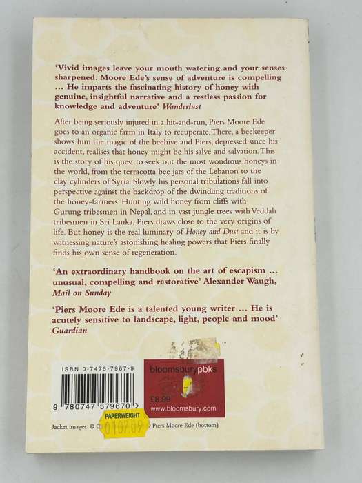 Honey and Dust: Travels in Search of Sweetness by Piers Moore Ede