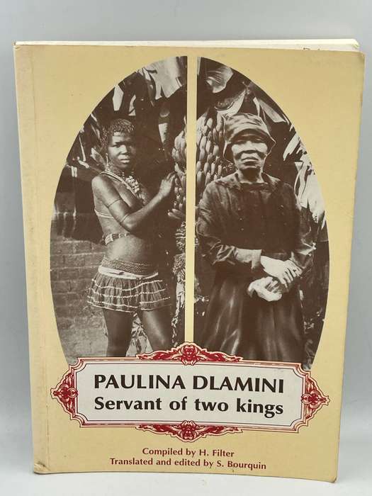 Servant of Two Kings by Paulina Dlamini