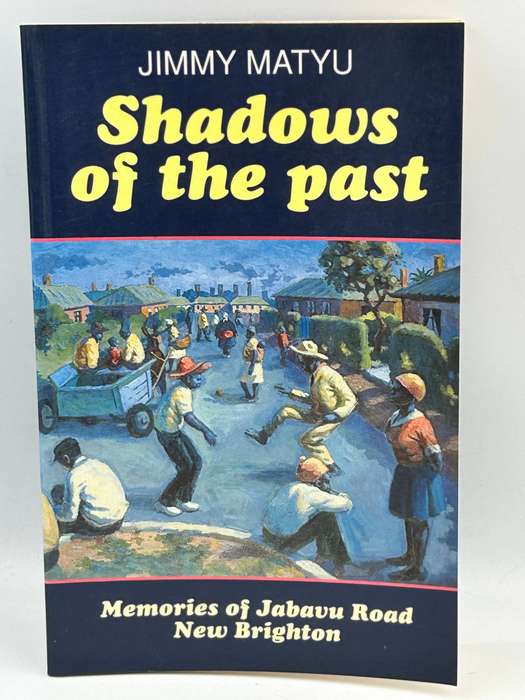 Shadows of the Past by Jimmy Matyu
