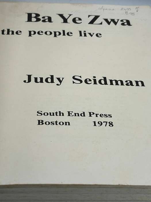 Ba ye Zwa, The People Live by Judy Seidman