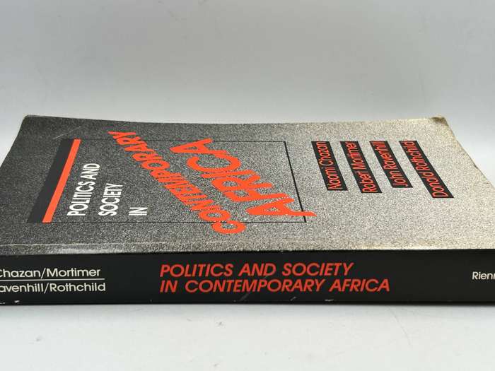 Politics and Society in Contemporary Africa by Naomi Chazan, ... 1988