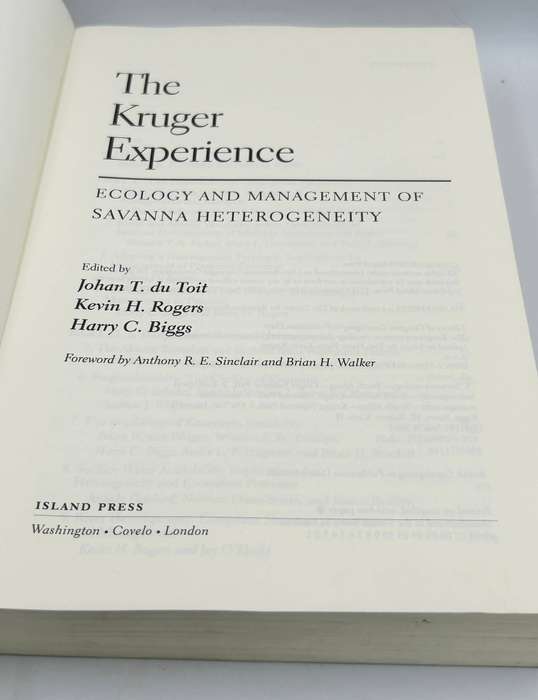 The Kruger Experience: Ecology and Management of Savanna Heterogeneity by Johan T Du Toit ...