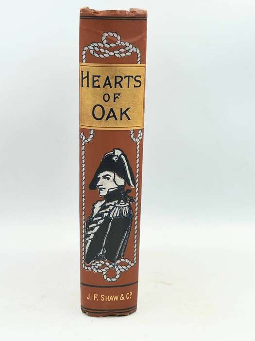 Hearts of Oak - A Story of Nelson and Navy by Gordon Stables | Decorative