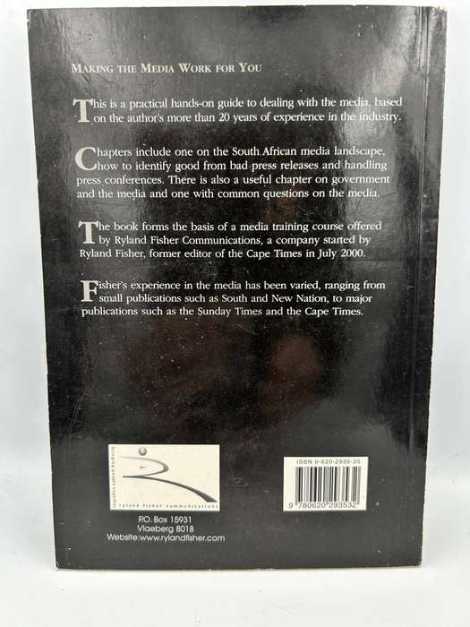 Making the Media Work for You by Ryland Fisher
