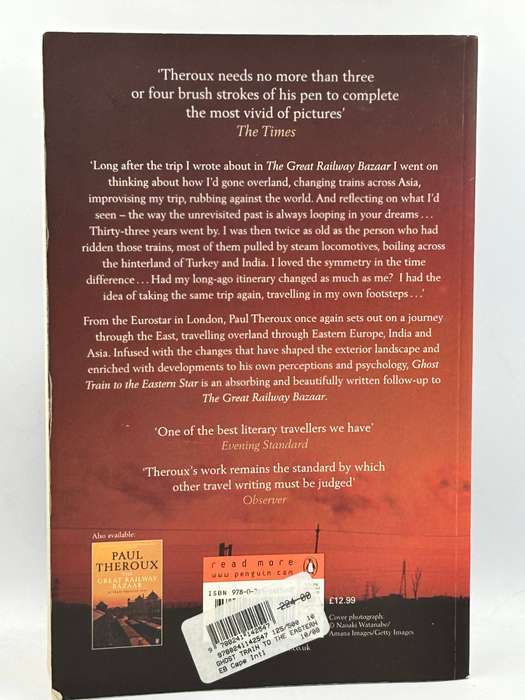 Ghost Train to the Eastern Star ~ Paul Theroux