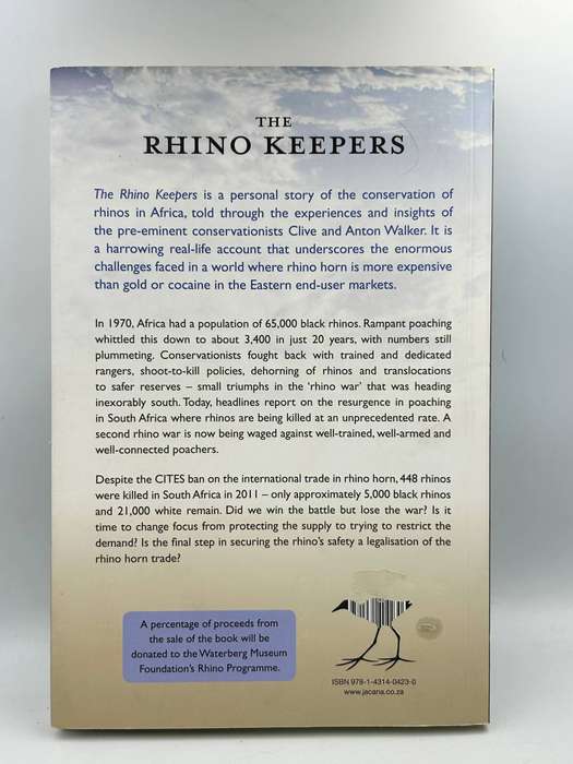 The Rhino Keepers. Struggle for survival. Clive and Anton Walker
