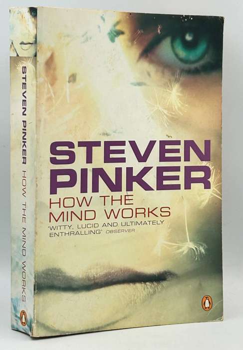 How the Mind Works by Steven Pinker