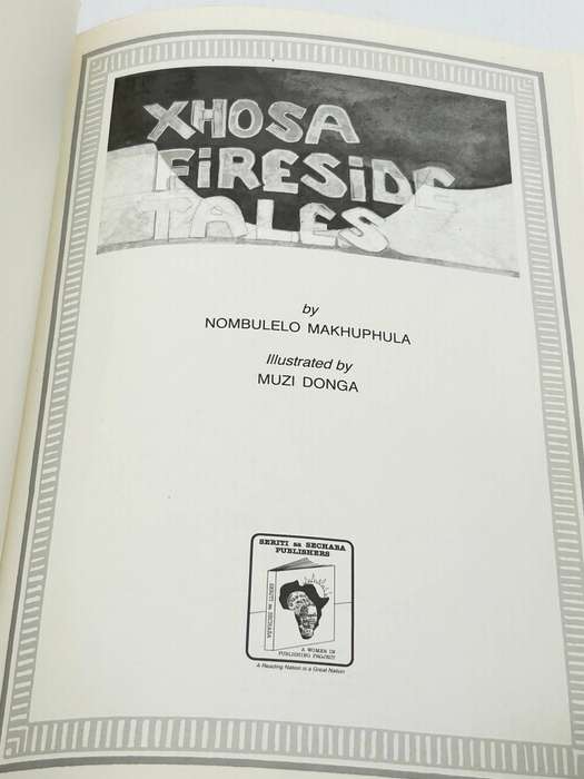 Xhosa Fireside Tales by Nombuelo Makhuphula