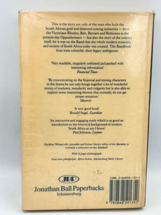 The Randlords: The Men who made South Africa by Geoffrey Wheatcroft