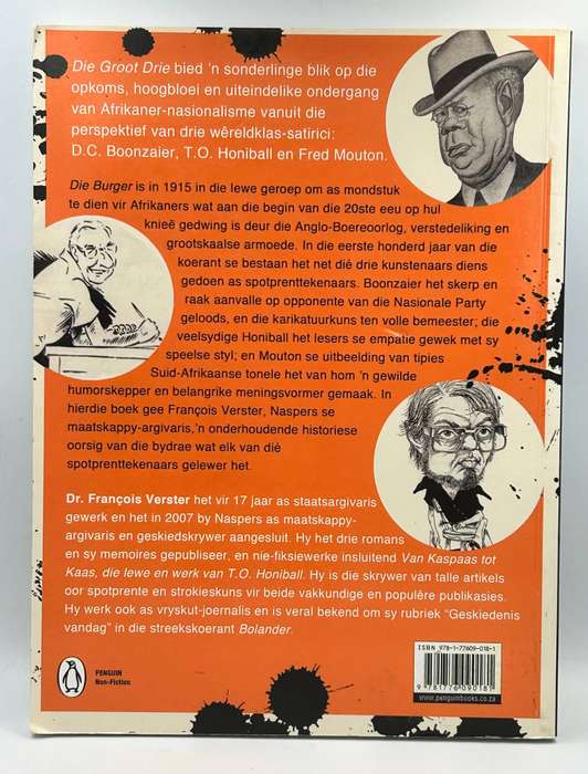 Die groot drie -  `n eeu van spotprente in Die Burger 1915-2015 ~ Francois Verster