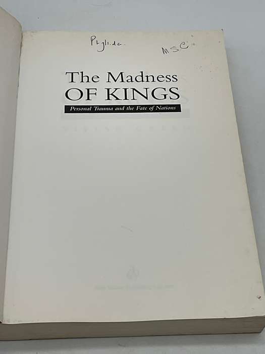 The Madness of Kings - Vivian Green | Personal Trauma and the Fate of Nations
