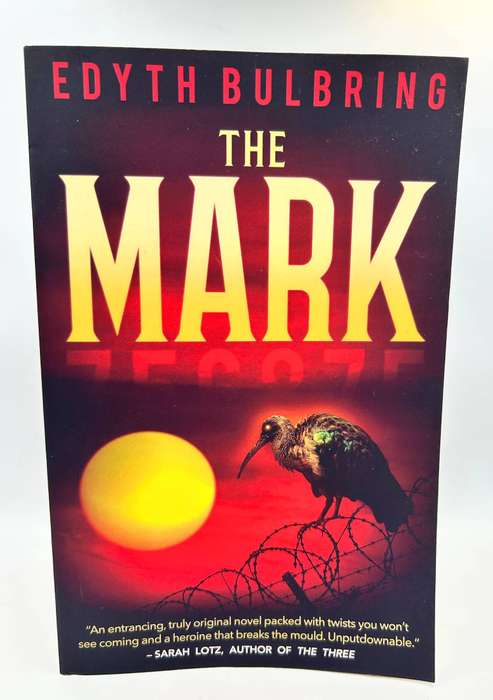 The Mark - Edyth Bulbring
