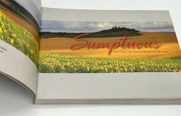 Sumptuous by Marlene van der Westhuizen | Food from the Heart of France to the Cape