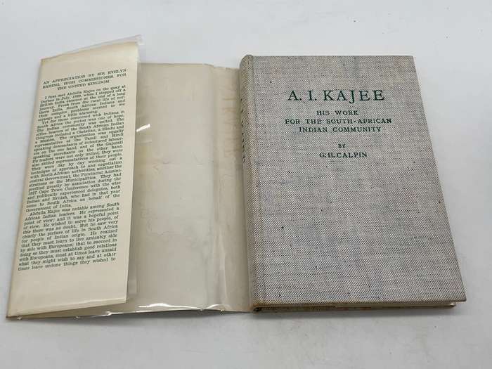 A.I. Kajee: His Work For The South-African Indian Community Edited by GH Calpin