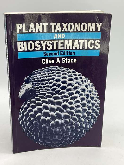 Plant Taxonomy and Biosystematics - Clive A Stace | Second Edition