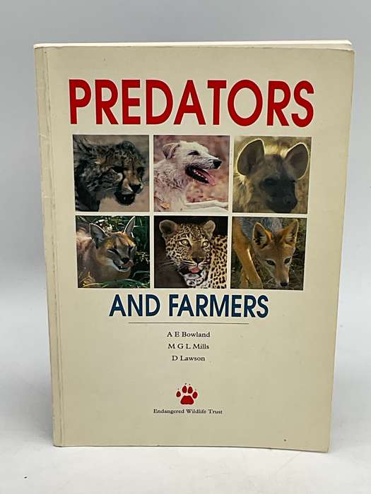 Predators and Farmers - A.E. Bowland, M.G.L. Mills and D. Lawson