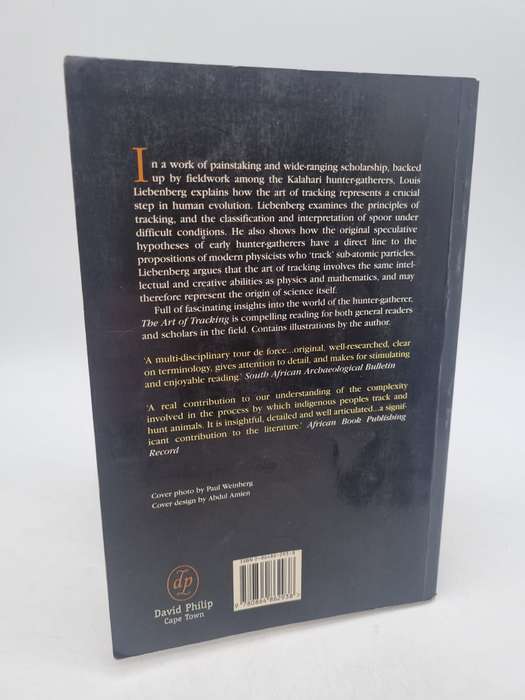 The Art of Tracking - The Origin of Science by Louis Liebenberg