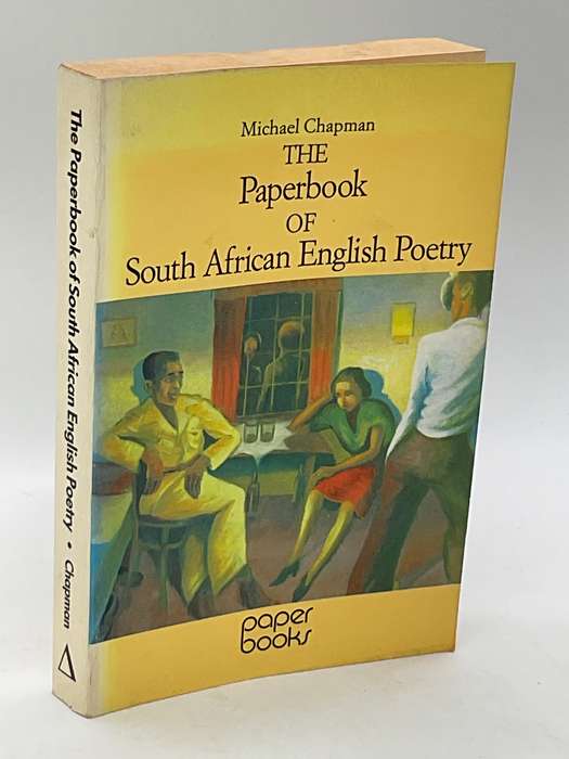 The Paperbook of South African English poetry - Michael Chapman