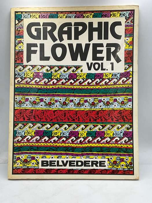 Graphic Flower Vol 1  Belvedere 1984
